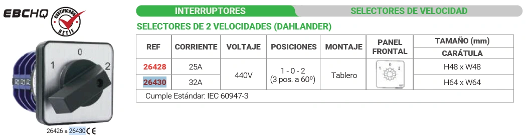 Selector de velocidad 1 - 0 - 2 tamaño h64 x w64 32a/ 440v Marca EBCHQ - Image 2